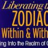 Caroline Casey – Liberating the Zodiac Within & Without