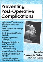 Casseopia Fisher – Preventing Post-Operative Complications