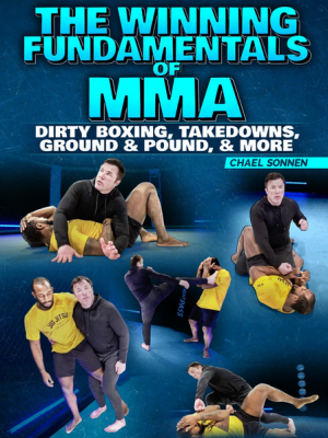 Chael Sonnen – The Winning Fundamentals Of MMA