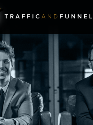 Chris Evans and Taylor Welch – Traffic and Funnels – Client Kit