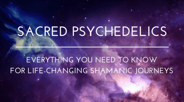 Chris Kelly – Sacred Psychedelics – Everything You Need To Know For Life-Changing Shamanic Journeys