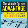 Chuck Hughes – The Weekly Options Advantage