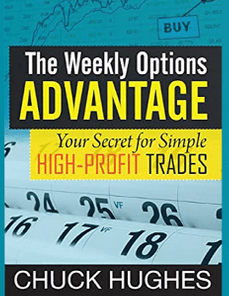 Chuck Hughes – The Weekly Options Advantage