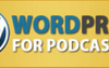 Cliff J. Ravenscraft – WordPress for Podcasters
