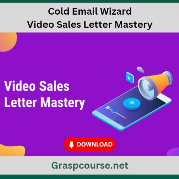 Cold Email Wizard – Video Sales Letter Mastery