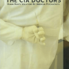 Colin A. Ross – The CIA Doctors – Human Rights Violations By American Psychiatrists