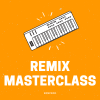 Connor O’Brien & Aden Russell – Remix Masterclass
