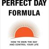 Craig Ballantyne – The Perfect Day Formula