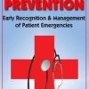 Crisis Prevention Early Recognition & Management of Patient Emergencies