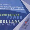 DAN KENNEDY – Having The Confidence And Power To Achieve Maximum Dollars And Wealth