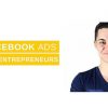 Dan Henry – Facebook Ads For Entrepreneurs