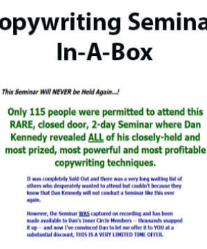 Dan Kennedy – Copywriting Seminar In-A-Box