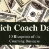 Dan Kennedy – Rich Coach Day