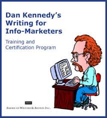 Dan Kennedy – Writing For Info Marketers Training & Certification Program