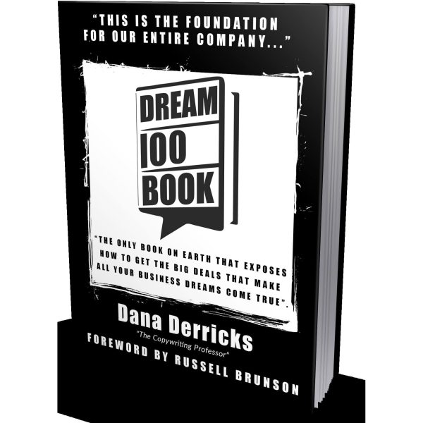 Dana Derricks – Dream 100