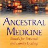 Daniel Foor – Ancestral Medicine