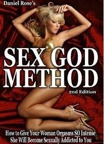 Daniel Rose – Sex God Method – 2nd Edition