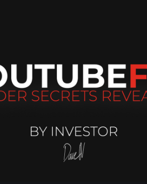 Dave Nick – Youtube Fly (Insider Secrets Revealed)