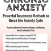 David Carbonell – Chronic Anxiety