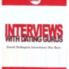 David DeAngelo – Interviews with Dating Gurus Archive 2003 – 2009