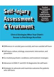 David G. Kamen – Self-Injury Assessment & Treatment