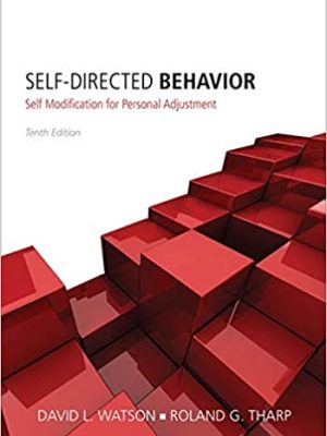 David Watson & Roland Tharp – Self-Directed Behavior – Self-Modification for Personal Adjustment