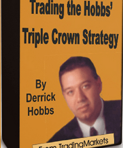 Derrick Hobbs – Trading The Hobbs Triple Crown Strategy Home Study Trading Course