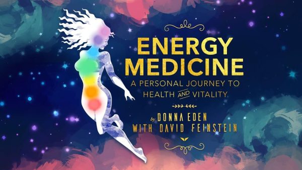 Donna Eden – Energy Medicine 2020
