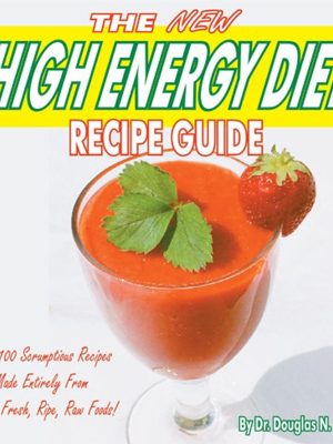 Douglas Graham – The High Energy Diet