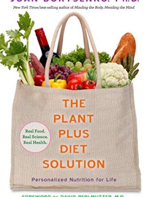 Dr. Joan Borysenko – The PlantPlus Nutrition Program