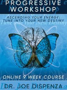 Dr. Joedispenza – Online Intensive & Progressive Workshops