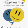 Dr. Russ Harris – The Happiness Trap