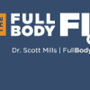 Dr. Scott Mills – Full Body Fix