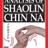 Dr. Yang & Jwing Ming – Analysis of Shaolin Chin Na DVD