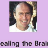 Dr. med. Dietrich Klinghardt – Healing the Brain. Seminarmittschnitt Mai 2009