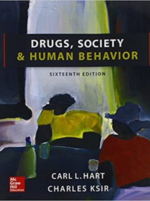 Drugs – Society & Human Behavior – (16th Edition) + Video Course