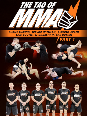 Duane Ludwig – The Tao Of MMA