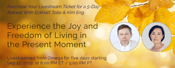 Eckhart Tolle & Kim Eng – Omega Livestream (2019)