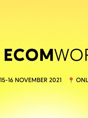 EcomWorld Conference 2021