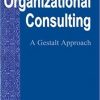 Edwin C. Nevis – Organizational Consulting – A Gestalt Approach