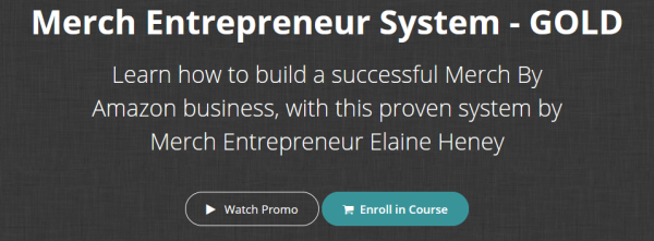 Elaine Heney – Merch Entrepreneur System – GOLD