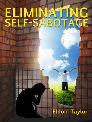 Eldon Taylor – InnerTalk – Eliminating Self-Sabotage Album