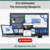 Eric Edmeades – The Immunity Blueprint