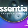 Essentials – Beginner handpan course