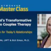 Esther Perel’s Transformative Approach to Couples Therapy in Action