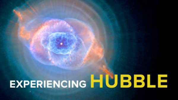 Experiencing Hubble – Understanding the Greatest Images of the Universe