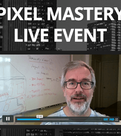 Facebook Pixel Mastery Live Event