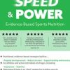 Feed for Speed & Power Evidence-Based Sports Nutrition
