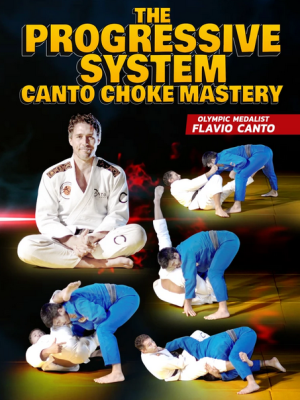 Flavio Canto – The Progressive System: Canto Choke Mastery