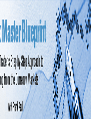 Forex Mentor – Forex Master Blueprint by Frank Paul